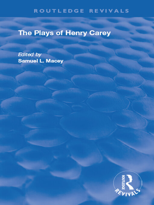 Upplýsingar um The Plays of Henry Carey eftir Samuel Macey - Biðlisti
